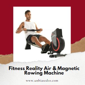 Fitness Reality Air & Magnetic Rowing Machine