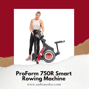 ProForm 750R Smart Rowing Machine