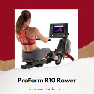 ProForm R10 Rower